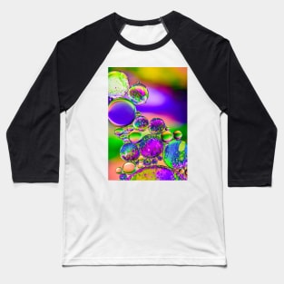 "Psychedelic Bubbles" - Fluid Art Photography Baseball T-Shirt